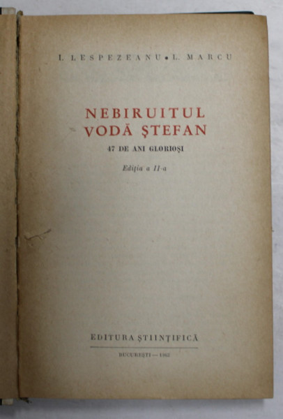 NEBIRUITUL VODA STEFAN de I. LESPEZEANU sI L . MARCU , 1962