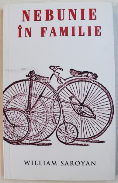 NEBUINE IN FAMILIE de WILLIAM SAROYAN , 2011