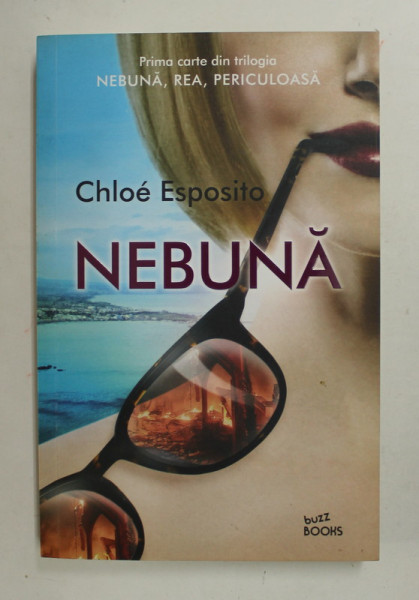 NEBUNA de CHLOE ESPOSITO , 2018