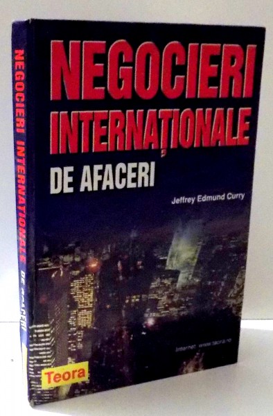 NEGOCIERI INTERNATIONALE DE AFACERI de JEFFREY EDMUND CURRY , 2000