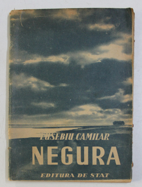 NEGURA VOL. I de EUSEBIU CAMILAR , 1950