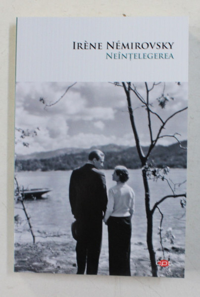 NEINTELEGEREA de IRENE NEMIROVSKY , 2020