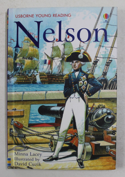 NELSON by MINNA LACEY , illustrated by DAVID CUZIK , 2005