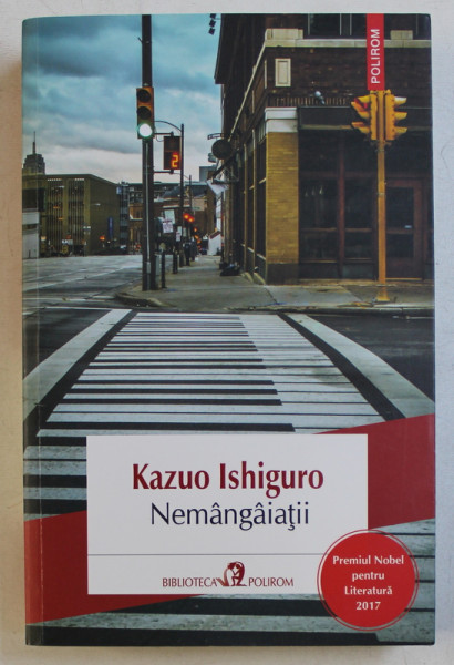 NEMANGAIATII de KAZUO ISHIGURO , 2018