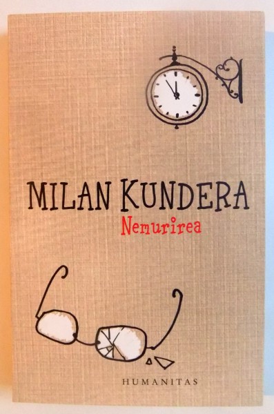 NEMURIREA de MILAN KUNDERA , 2013