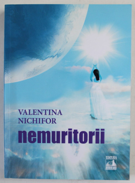 NEMURITORII de VALENTINA NICHIFOR , 2018