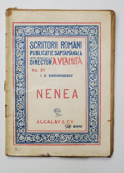 NENEA de I.A . BASSARABESCU , EDITIE INTERBELICA