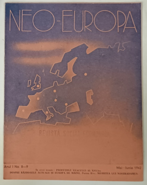 NEO - EUROPA , REVISTA SOCIAL - ECONOMICA , NR. 8-9 , MAI - IUNIE ,  1942