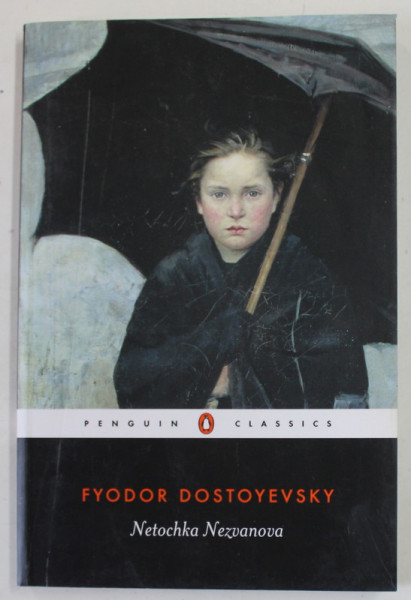 NETOCHKA NEZVANOVA by FYODOR DOSTOYEVSKY , 1985