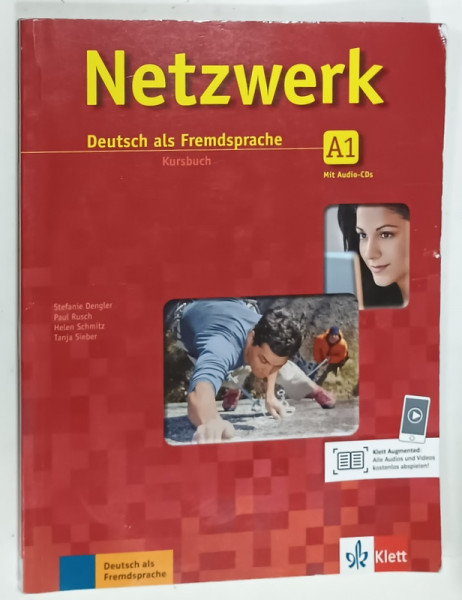NETZWERK , DEUTSCH ALS FREMDSPRACHE , CURS DE LIMBA GERMANA CA LIMBA STRAINA , A1 , KURSSBUCH ,  CONTINE SI  2 CD -URI , 2017