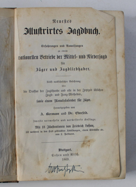 NEUES ILLUSTRIRTES JAGDBUCH ( NOUA  CARTE ILUSTRATA  A VANATORII ) von A. BIERMANN und  Dr. ODERFELD , 1869 , TEXT IN GERMANA CU CARACTERE GOTICE