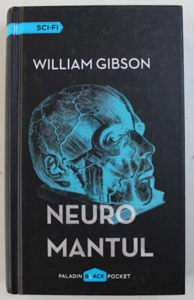 NEUROMANTUL de WILLIAM GIBSON , 2014