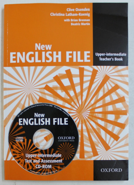 NEW ENGLISH FILE  - UPPER - INTERMEDIATE TEACHER 'S BOOK by CLIVE OXENDEN and CHRISTINA LATHAM  - KOENIG , 2008 , CONTINE CD *