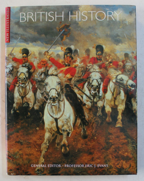 NEW ILLUSTRATED BRITISH HISTORY by ERIC J . EVANS , 2001