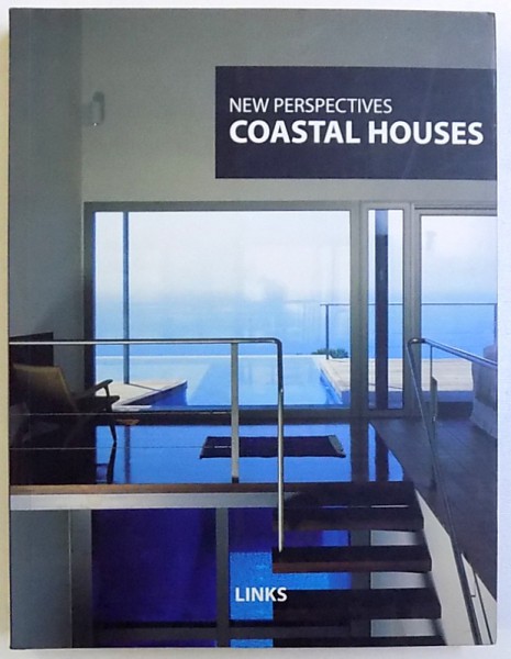 NEW PERSPECTIVES COASTAL HOUSES by ARIAN MOSTAEDI , 2007