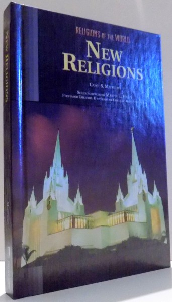 NEW RELIGIONS by CAROL S. MATTHIEWS , 2005