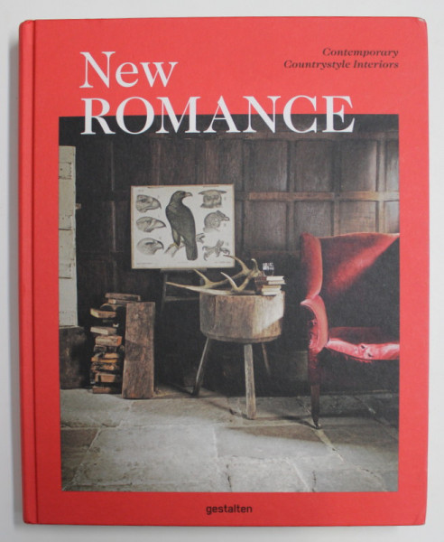 NEW ROMANCE - CONTEMPORARY COUNTRYSTYLE INTERIORS , 2018