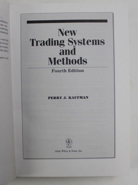 NEW TRADING SYSTEMS AND METHODS by PERRY J. KAUFMAN , 2005 , CONTINE CD *