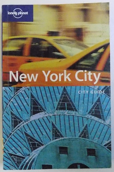 NEW  YORK CITY  - CITY GUIDE  by BETH GREENFIELD & ROBERT REID , 2004
