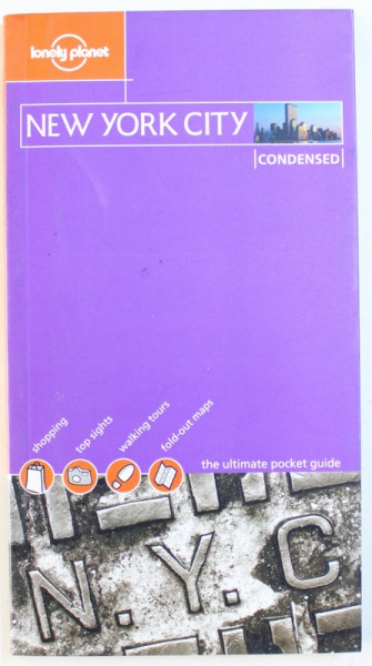 NEW YORK CITY - CONDENSED  - THE ULTIMATE POCKET GUIDE LONELY PLANET by DANI VALENT , 2000