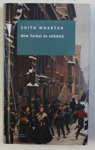 NEW YORKUL DE ALTADATA de EDITH WHARTON , 2016