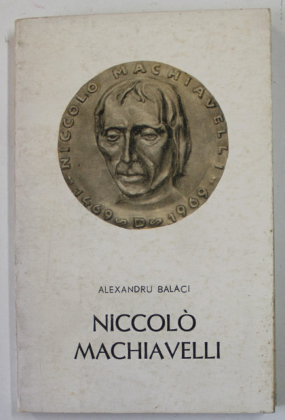 NICCOLO MACHIAVELLI de ALEXANDRU BALACI , 1969