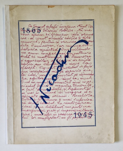 NICODIM ( PATRIARHUL)  1865 - 1945, LUCRARE OMAGIALA LA IMPLINIREA VARSTEI DE 80 DE ANI , APARUTA 1945