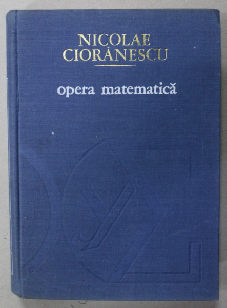 NICOLAE CIORANESCU , OPERA MATEMATICA , 1978