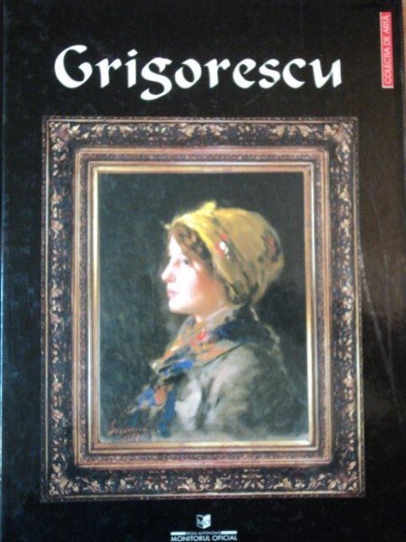 NICOLAE GRIGORESCU , 1838-1907