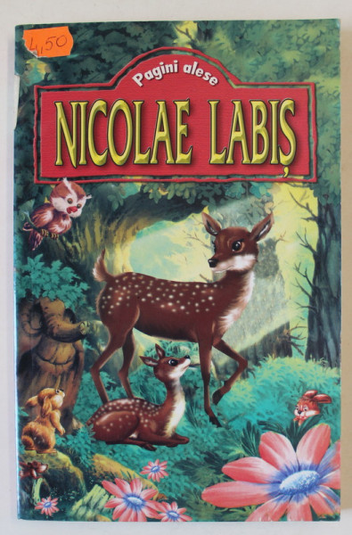 NICOLAE LABIS , PAGINI ALESE , ANII '90