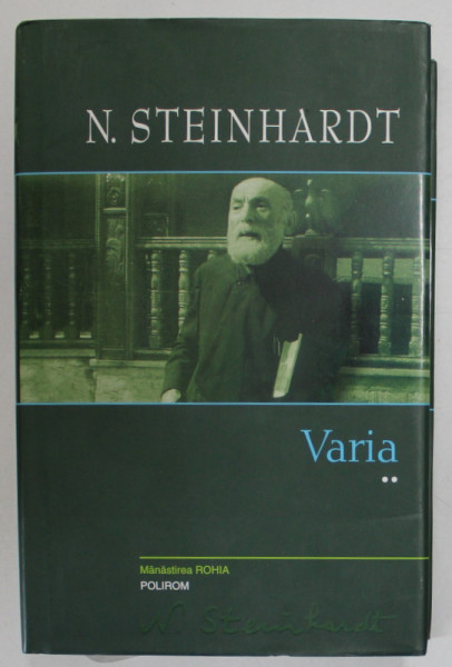 NICOLAE STEINHARDT - VARIA , VOLUMUL II , 2020