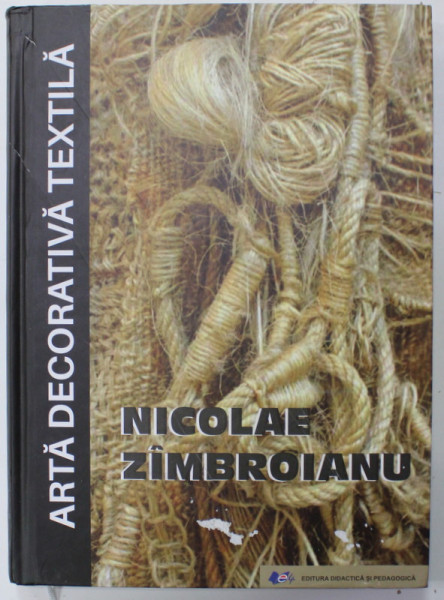 NICOLAE ZIMBROIANU , ARTA DECORATIVA TEXTILA 2023 , PREZINTA HALOURI DE APA *