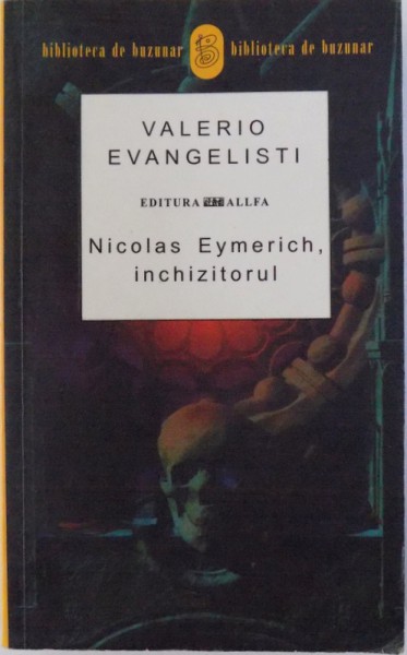 NICOLAS EYMERICH , INCHIZITORUL de VALERIO EVANGELISTI , 2004