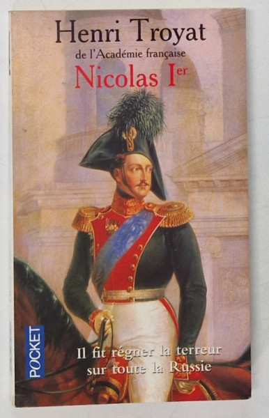 NICOLAS  Ier  par HENRY TROYAT , 2000