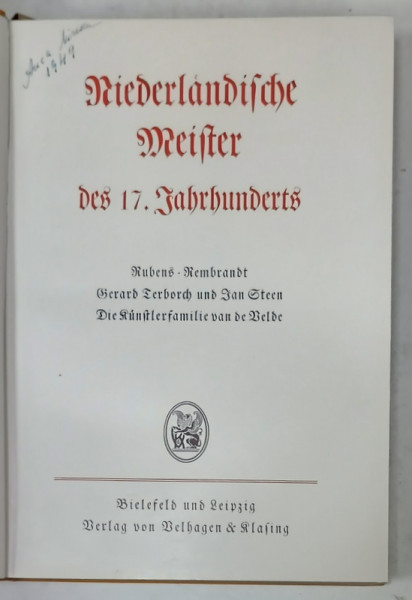 NIEDERLANDISCHE MEISTER DES 17. JAHRHUNDERTS ( MAESTRII OLANDEZI AI SECOLULUI 17 )  , TEXT IN LIMBA GERMANA CU CARACTERE CHIRILICE , ANII '40