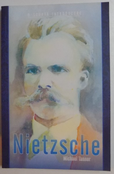 NIETZSCHE , DE MICHAEL TANNER , 2010