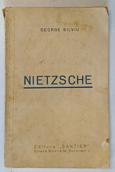 NIETZSCHE de GEORGE SILVIU 1937