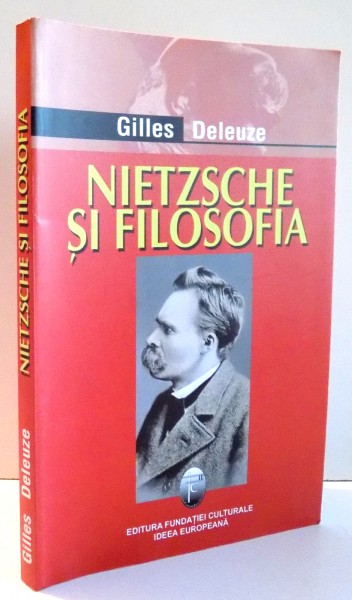 NIETZSCHE SI FILOSOFIA de GILLES DELEUZE , 2005