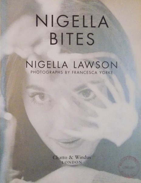 NIGELLA BITES by NIGELLA LAWSON , PHOTOGRAPHS by FRANCESCA YORKE , 2001