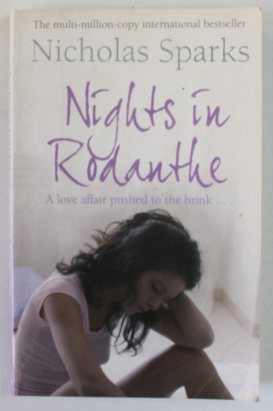 NIGHTS IN RODANTHE by NICHOLAS SPARKS , 2006