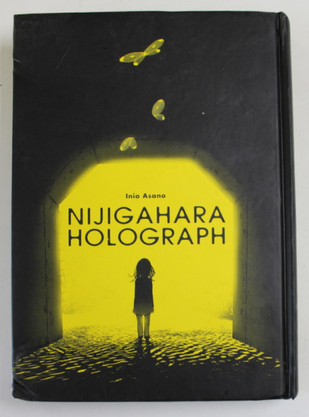 NIJIGAHARA HOLOGRAPH , ROMAN GRAFIC , BENZI DESENATE , by INIO ASANO , 2014