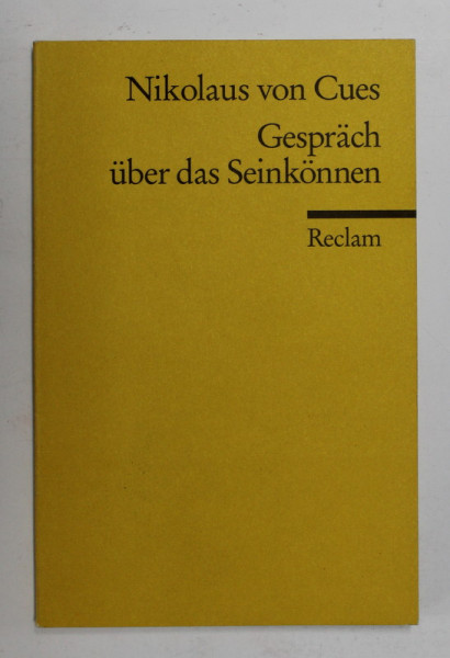 NIKOLAUS VON CUES - GESPRACH UBER DAS SEINKONN , 2000