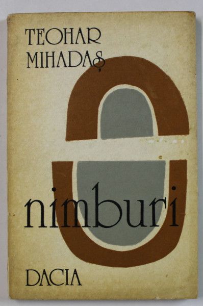 NIMBURI de TEODOR MIHADAS , VERSURI , 1977 , DEDICATIE *