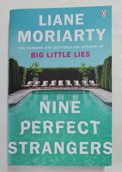 NINE PERFECT STRANGERS by LIANE  MORIARTY , 2018