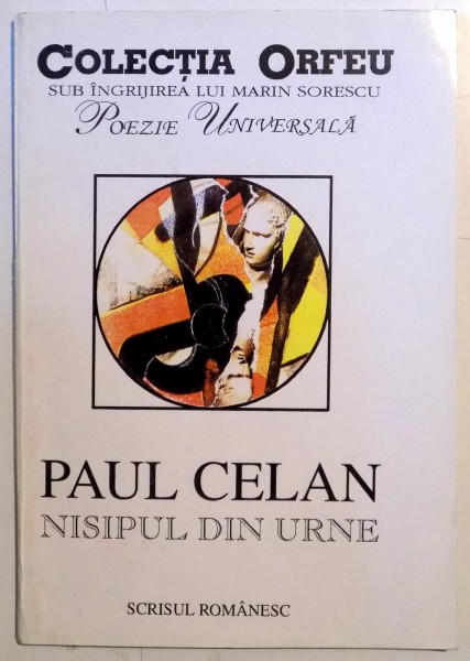 NISIPUL DIN URNE de PAUL CELAN , 1994