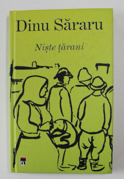 NISTE TARANI de DINU SARARU , 2003