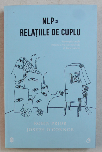 NLP SI RELATIILE DE CUPLU de ROBIN PRIOR si JOSEPH O ' CONNOR , 2014