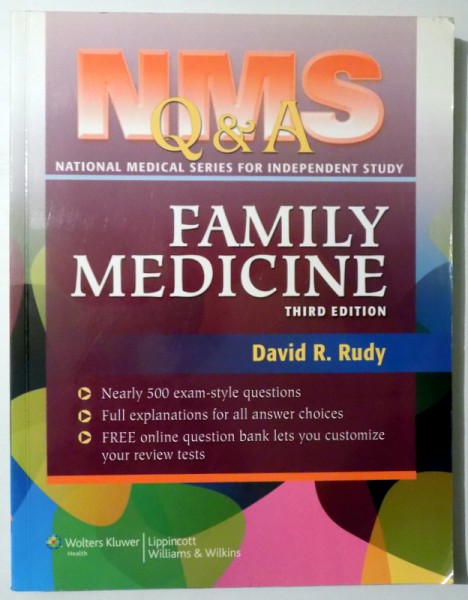 NMS Q&A FAMILY MEDICINE, THIRD EDITION by DAVID R. RUDY , 2012