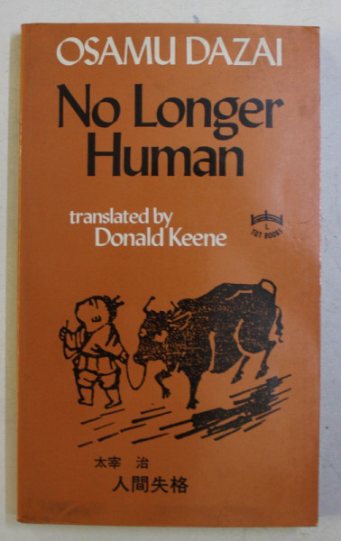 NO LONGER HUMAN by OSAMU DAZAI , 1981