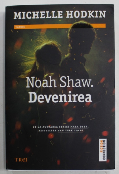 NOAH SHAW. DEVENIREA de MICHELLE HODKIN , 2020